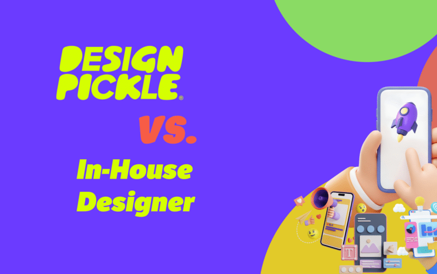 Design Pickle vs. Hiring an In-House Designer: The Real Analysis